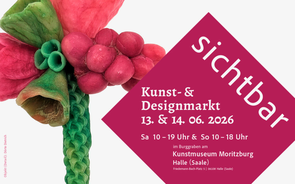sichtbar - Kunst- & Designmarkt am 13. & 14. Juni 2026